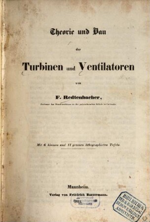Theorie und Bau der Turbinen und Ventilatoren