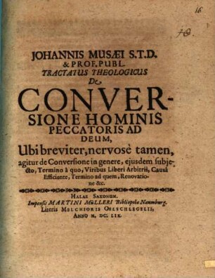 Tractatus theol. de conversione hominis peccatoris ad Deum