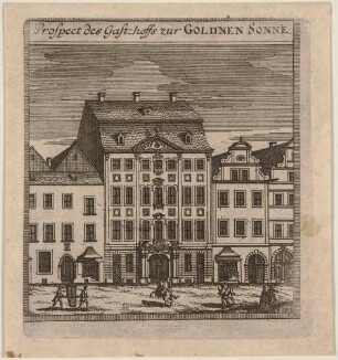 Der Gasthof Goldene Sonne in Zittau in der Oberlausitz im Zustand vor dem Bombardement durch österreichische Truppen gegen die preußische Besatzung am 23. 7. 1757 während des Siebenjährigen Krieges, aus Montalegres Sechs Stadt Zittau