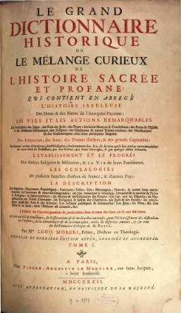 Le Grand Dictionaire Historique Ou Le Mélange Curieux De L'Histoire Sacrée Et Profane, 1. A - BD