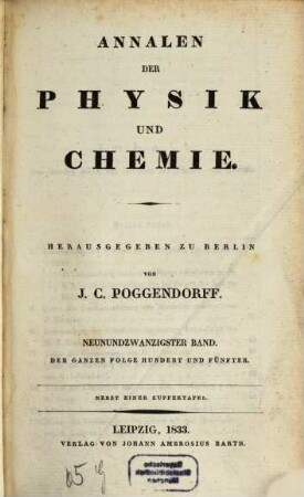 Annalen der Physik. 105 = Poggendorff's Annalen ; Bd. 29. 1833