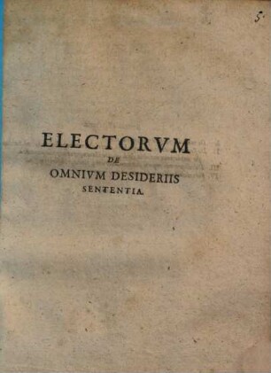 Collegium Reliquorum Imperii Deputatorum, Ad Collegium Electorale De Praesenti Statu Imperii, Imperatore Eligendo, Eligendo Scribenda Lege, Annexis aliis