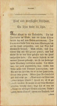 Fünf und dreyßigster Abschnitt. Ein Thier bleibt ein Thier