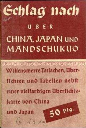 Wissenswerte Tatsachen über China, Japan und Mandschuko