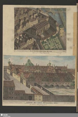 Ansicht "Kloster der Barfüsser Mönche" - "Ansicht des Alten Zeughauses" in Dresden