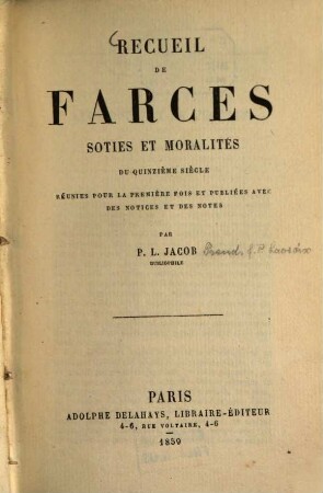 Recueil de farces soties et moralités du quinzième siècle