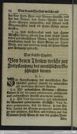 Das sechste Capitel. Von denen Theilen, welche zur Fortpflanzung des menschlichen Geschlechts dienen