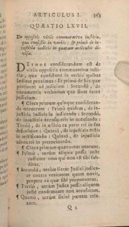 Quaestio LXVII. De oppositis vitiis commutativa justitiae quae consistit in verbis; & primò de injustitia judicis in quatuor articulos divisa.