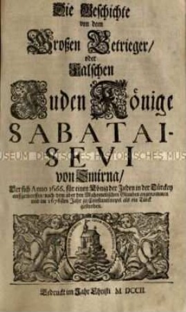 Abhandlung über den falschen Messias Sabbetay-Sevi von Smyrna