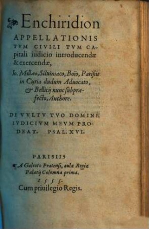 Enchiridion Appellationis Tvm Civili Tvm Capitali iudicio introducendae & exercendae