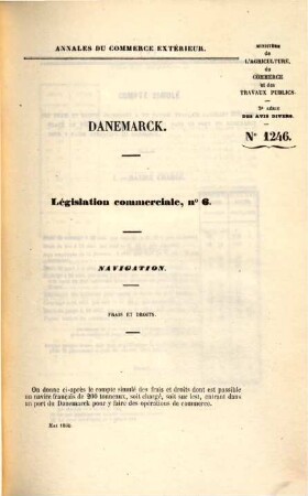Annales du commerce extérieur. Danemark. Législation commerciale. 1/12. 1846/77