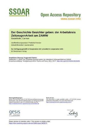 Der Geschichte Gesichter geben: der Arbeitskreis ZeitzeugenArbeit am ZAWiW
