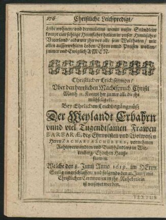 Christlicher Leichsermon ... Frawen Barbarae, des Ehrnvesten und Wolweisen Herrn Zachariae Schürers ...Ehlichen Haußfrawen ...