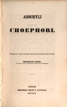 Aeschyli quae supersunt tragoediae, 1,2. Choephori