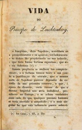 Esboço da vida e campanhas, do Principe Eugenio de Leuchtenberg, augusto pai de S. M. J. a Senhora Amelia Augusta Eugenia de Baviera, Imperatriz do Brazil