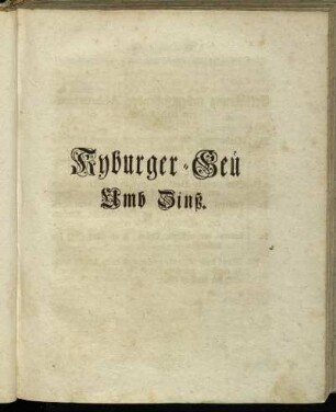 Kyburger-Geủ Umb Zinß.