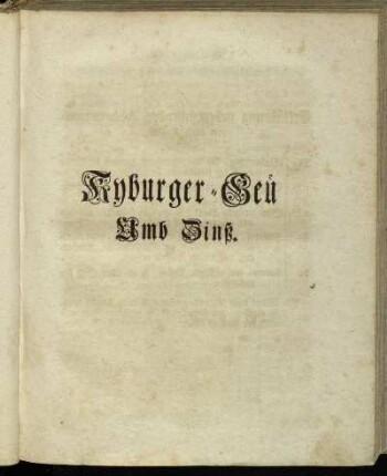 Kyburger-Geủ Umb Zinß.