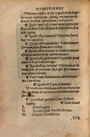 Catechismus, Hoc Est, Christianae Doctrinae Methodus : Item, Obiectiones in Evndem, Vna Cvm Veris & breuibus earum Solutionibus, ordine certo & perspicuo infertae, Autore