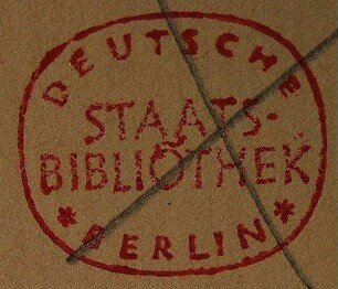 Stempel / Deutsche Staatsbibliothek 