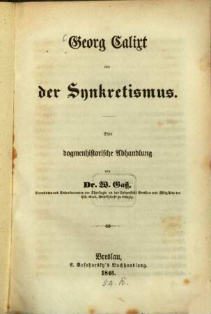 Georg Calixt und der Synkertismus