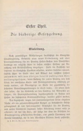 Erster Theil. Die bisherige Gesetzgebung