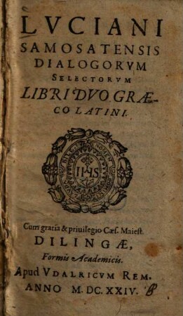 Lvciani Samosatensis Dialogorvm Selectorvm Libri Dvo Graeco Latini