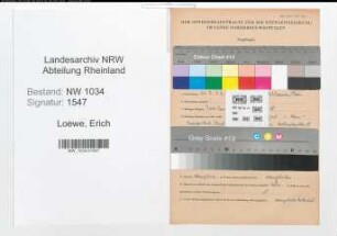 Entnazifizierung Erich Loewe , geb. 24.09.1906 (Oberstleutnant)