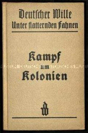 Aufsatzsammlung über die Eroberung der deutschen Kolonien in Afrika