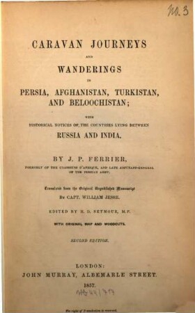 Caravan journeys and wanderings in Persia, Afghanistan, Turkistan and Beloochistan : with historical notices of the countries lying between Russia and India