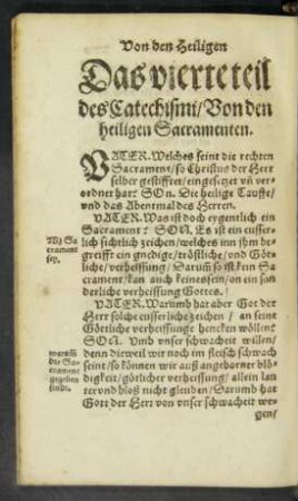 Das vierte teil des Catechismi/ Von den heiligen Sacramenten.