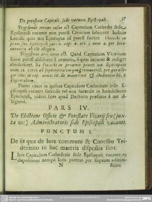 Pars IV. De Electione Officio & Potestate Vicarii seu (iuxta nos) Administratoris sede Episcopali vacante