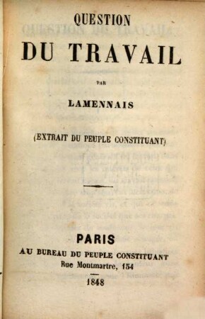 Question du travail par Lamennais : 