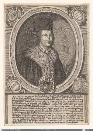 Albertus ein gebohrner Graff von Hohenlohe, aus: [Icones virtuosae ... episcoporum Herbipolensium... ]