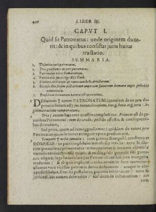 Caput I. Quid sit Patronatus: unde originem duxerit: & in quibus consistat iuris huius tractatio.