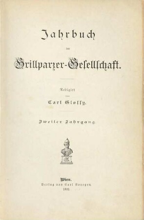 Jahrbuch der Grillparzer-Gesellschaft. 2. 1892