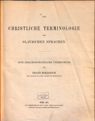 Die christliche Terminologie der slavischen Sprachen : eine sprachgeschichtliche Untersuchung