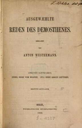 Ausgewaehlte Reden des Demosthenes : Erkl. v. Anton Westermann, 2