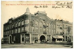 Moscow. Hotel Moscow, First National Bank and Hodgins Block
