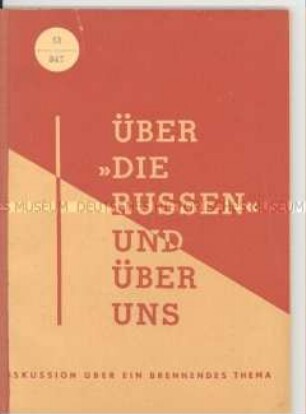 Über "Die Russen" und über uns