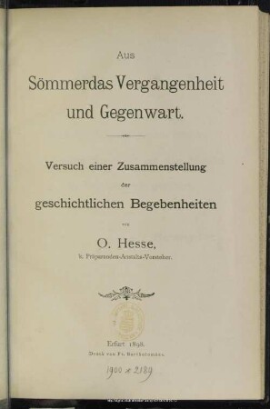 Aus Sömmerdas Vergangenheit und Gegenwart : Versuch einer Zusammenstellung der geschichtlichen Begebenheiten