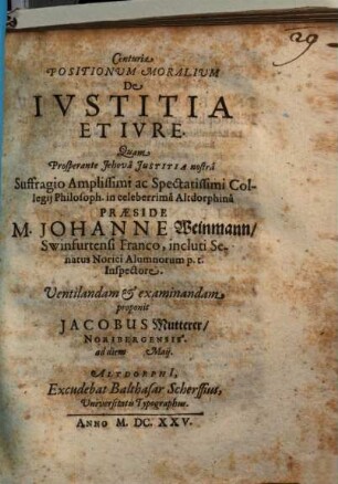Centuria Positionum Moralium De Iustitia Et Iure