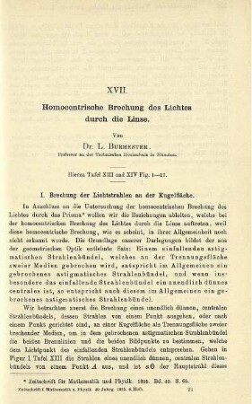 XVII. Homocentrische Brechung des Lichtes durch die Linse.