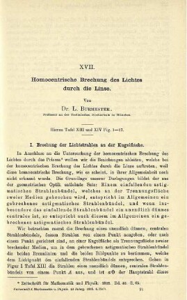XVII. Homocentrische Brechung des Lichtes durch die Linse.