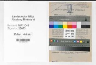 Entnazifizierung Heinrich Felten , geb. 26.02.1886 (Rottenmeister)