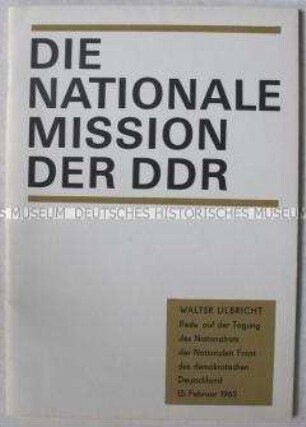 Broschüre mit der Rede von Walter Ulbricht auf der Tagung des Nationalrats der Nationalen Front am 15. Februar 1965