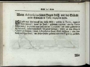 Wann Adversarius seinen Degen frisch mit der Stärcke an die Schwäche in Tertz engagiren wolte. [inkl. Abbildung]