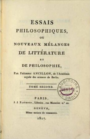 Essais philosophiques, ou nouveaux mélanges de littérature et de philosophie. 2