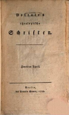 Voltair's theologische Schriften, 2