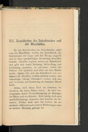 VII. Krankheiten des Zahnfleisches und der Mundhöhle.