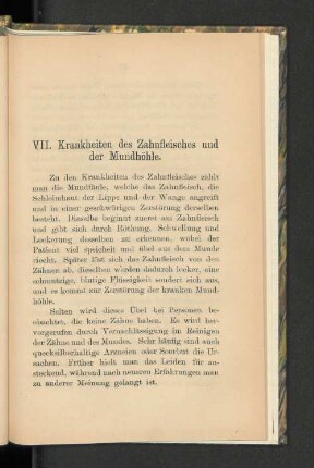 VII. Krankheiten des Zahnfleisches und der Mundhöhle.